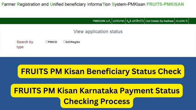 FRUITS PM Kisan Beneficiary Status Check By FID Number, fruitspmk.karnataka.gov.in Payment Status