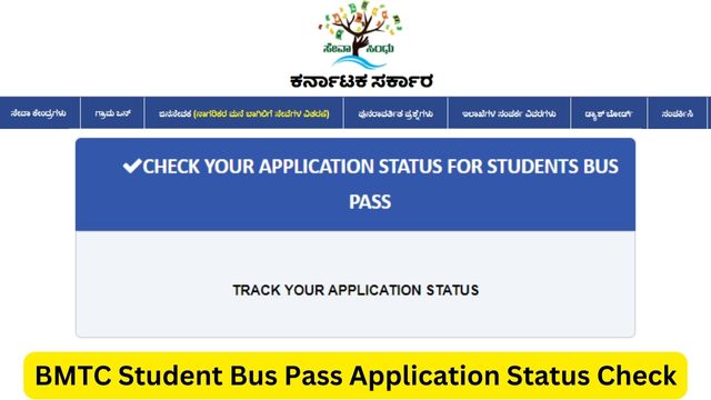 BMTC Student Bus Pass Application Status, sevasindhu.karnataka.gov.in mybmtc Student Pass