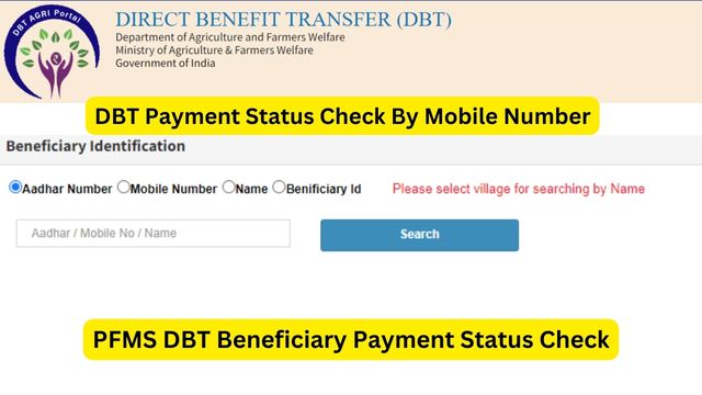 DBT Payment Status Check By Mobile Number and Aadhar Number, PFMS Know Your Payment