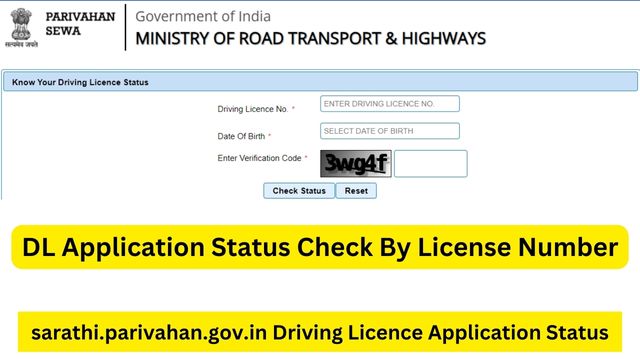 DL Application Status Check By License Number For All States at sarathi.parivahan.gov.in