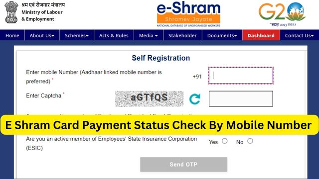 E Shram Card Payment Status Check By Mobile Number or UAN Number @ eshram.gov.in