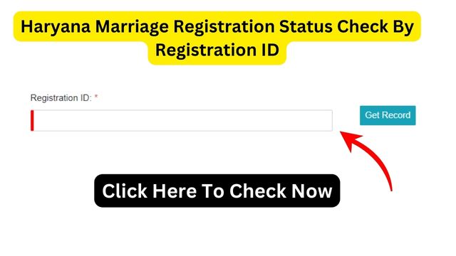 Haryana Marriage Registration Status Check By Registration ID