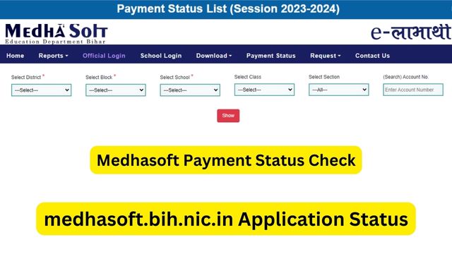 Medhasoft Payment Status Check By Student Detail Entry at medhasoft.bih.nic.in