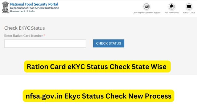 Ration Card eKYC Status Check State Wise Direct Link at nfsa.gov.in Ekyc New Process