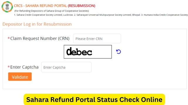 Sahara Refund Portal Status Check Online, mocrefund.crcs.gov.in Resubmission Application Status