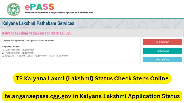 TS Kalyana Laxmi {Lakshmi} Status Check Steps Online at telanganaepass.cgg.gov.in
