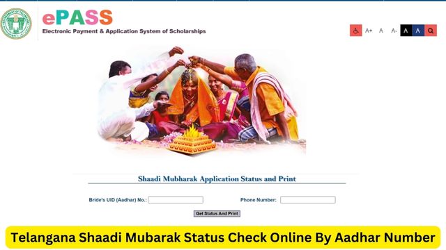 Telangana Shaadi Mubarak Status Check Online By Aadhaar Number and Phone Number at telanganaepass.cgg.gov.in