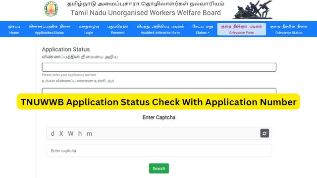 {tnuwwb.tn.gov.in} TNUWWB Application Status Check With Application Number at labour.tn.gov.in